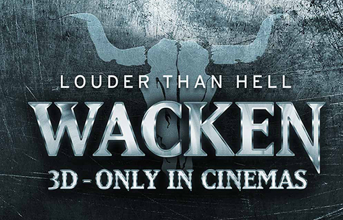 Wacken 3D - Louder than hell
